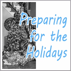Preparing for the Holidays