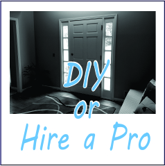 DIY or Hire a Pro - Garies Girl