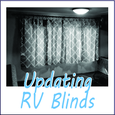 Updating RV Blinds - Garies Girl